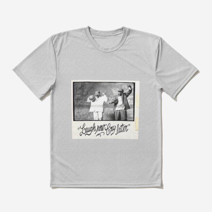 Drake Laugh Now Cry Later T-Shirt LDU134 7