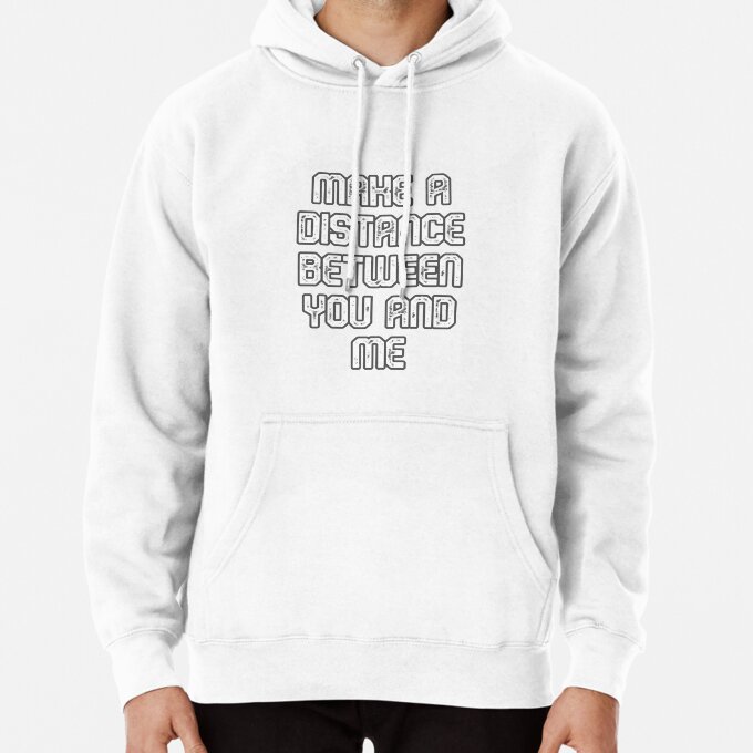 Keep Your Distance Funny Pullover Hoodie 5